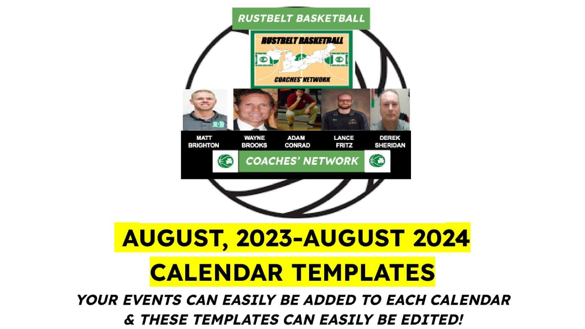 AUGUST, 2023 - AUGUST, 2024 BASKETBALL COACHES` CALENDAR TEMPLATES