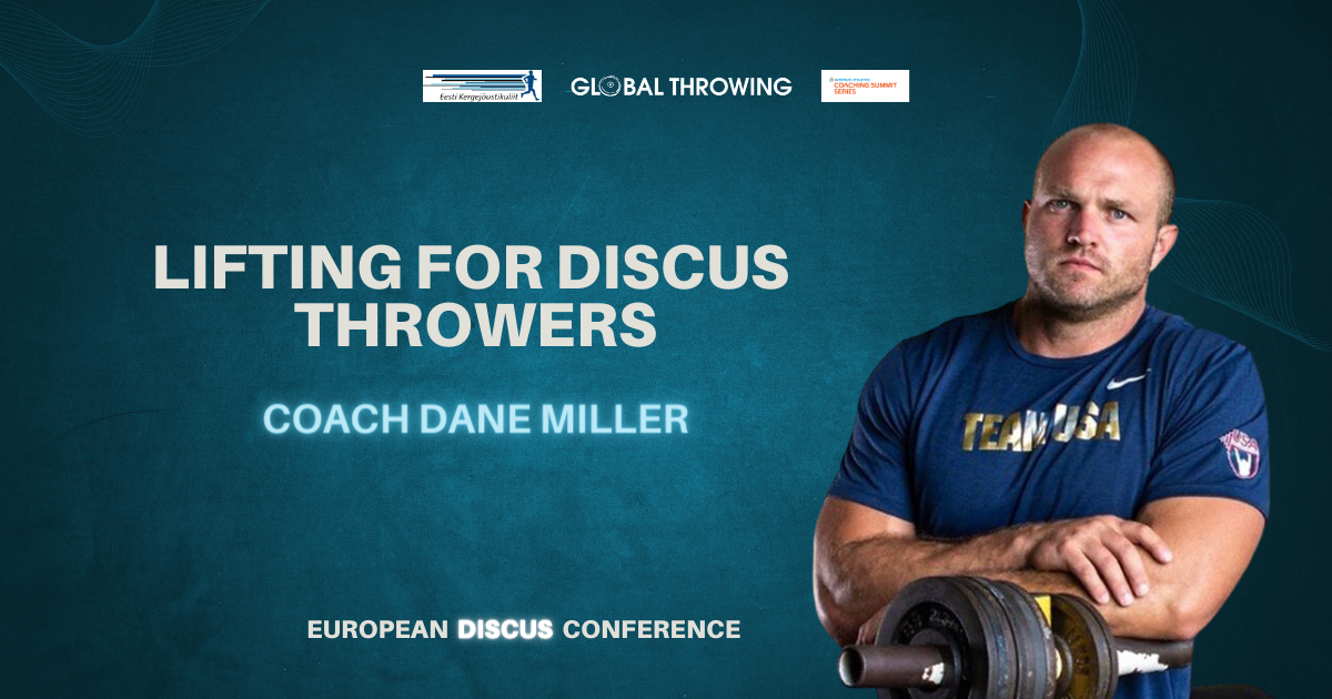 Lifting for Discus Throwers by Dane Miller