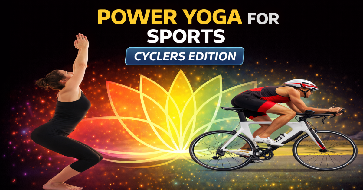 Power Yoga for Sports FULL Cyclers Training Kit
