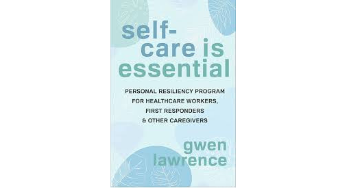 Self-Care Is Essential companion Workbook