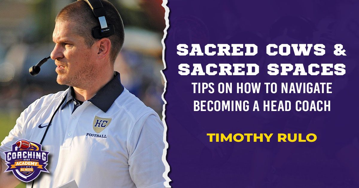 Sacred Cows & Sacred Spaces: Tips on How to navigate becoming a Head Coach