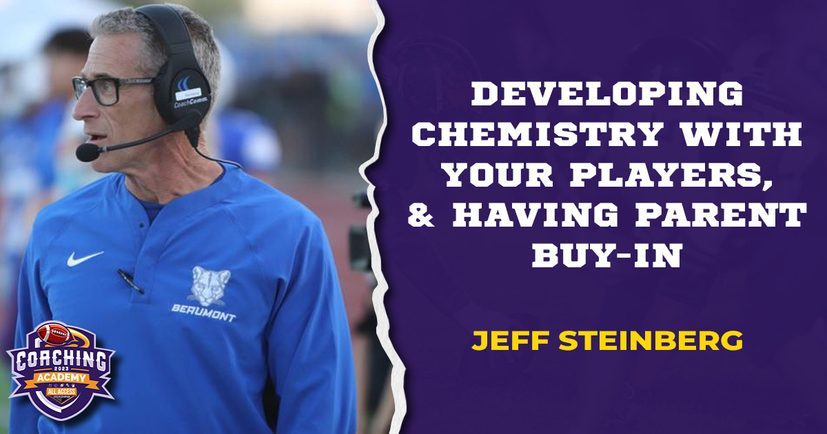 Developing Chemistry with Your Players, & Having Parent Buy-In