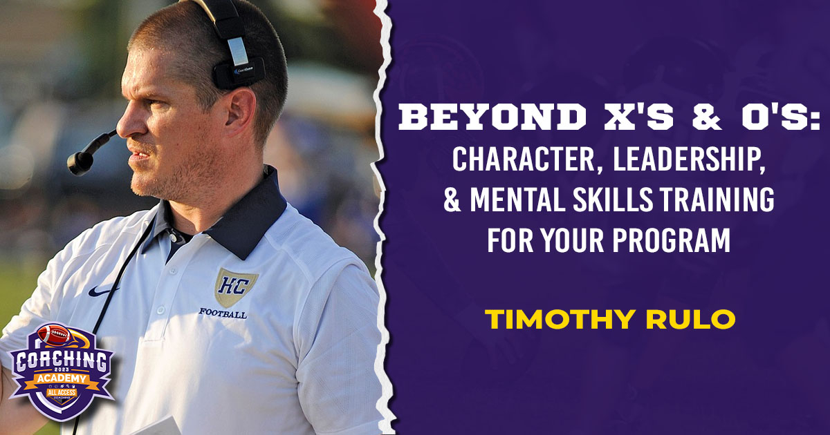 Beyond X`s & O`s: Character, Leadership, & Mental Skills Training