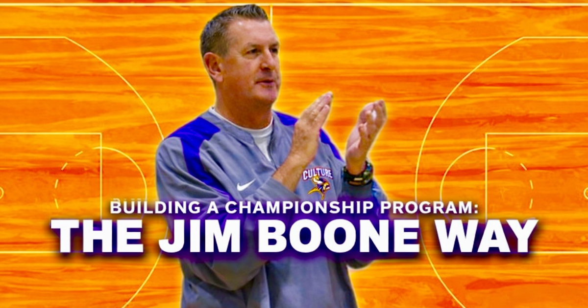 Building a Championship Program: The Jim Boone Way