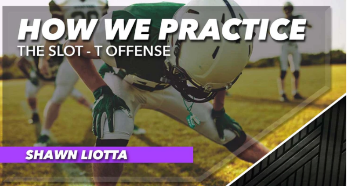 Slot-T Offense - How We Practice
