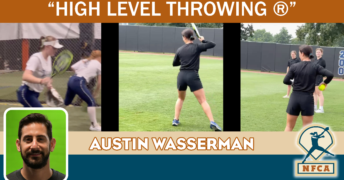 Austin Wasserman High Level Throwing ®