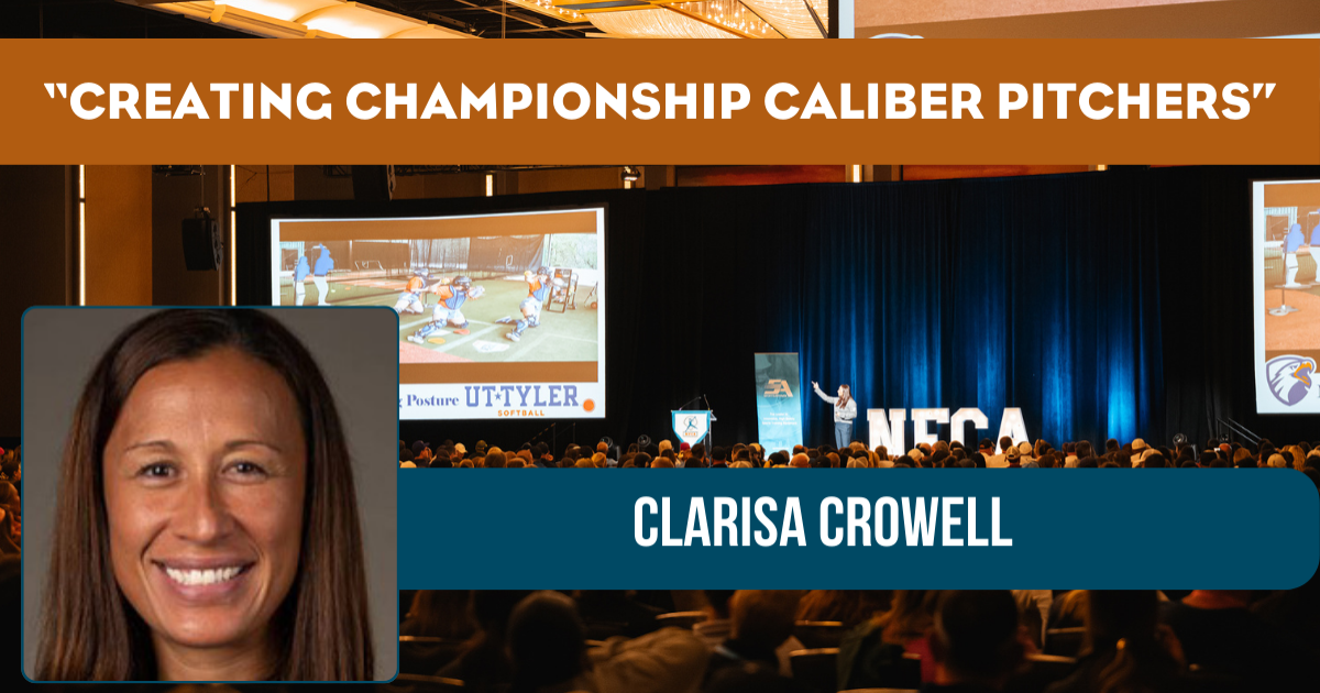 Creating Championship Caliber Pitchers - Clarisa Crowell