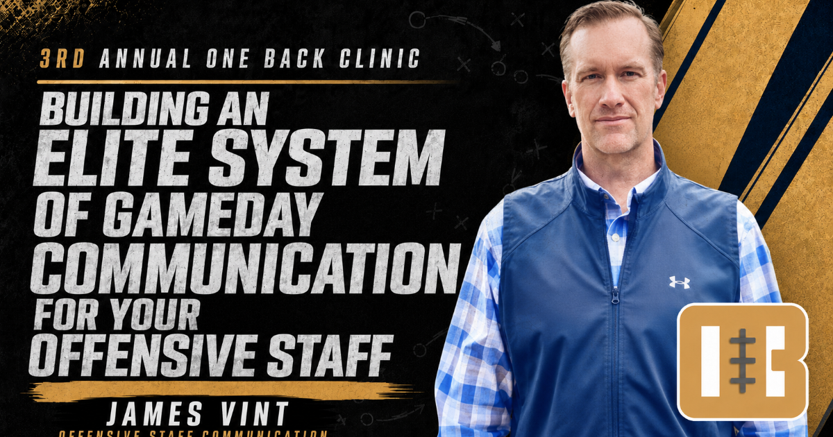 2026 One Back Offensive Clinic - Coach Vint - Staff Organization and AI