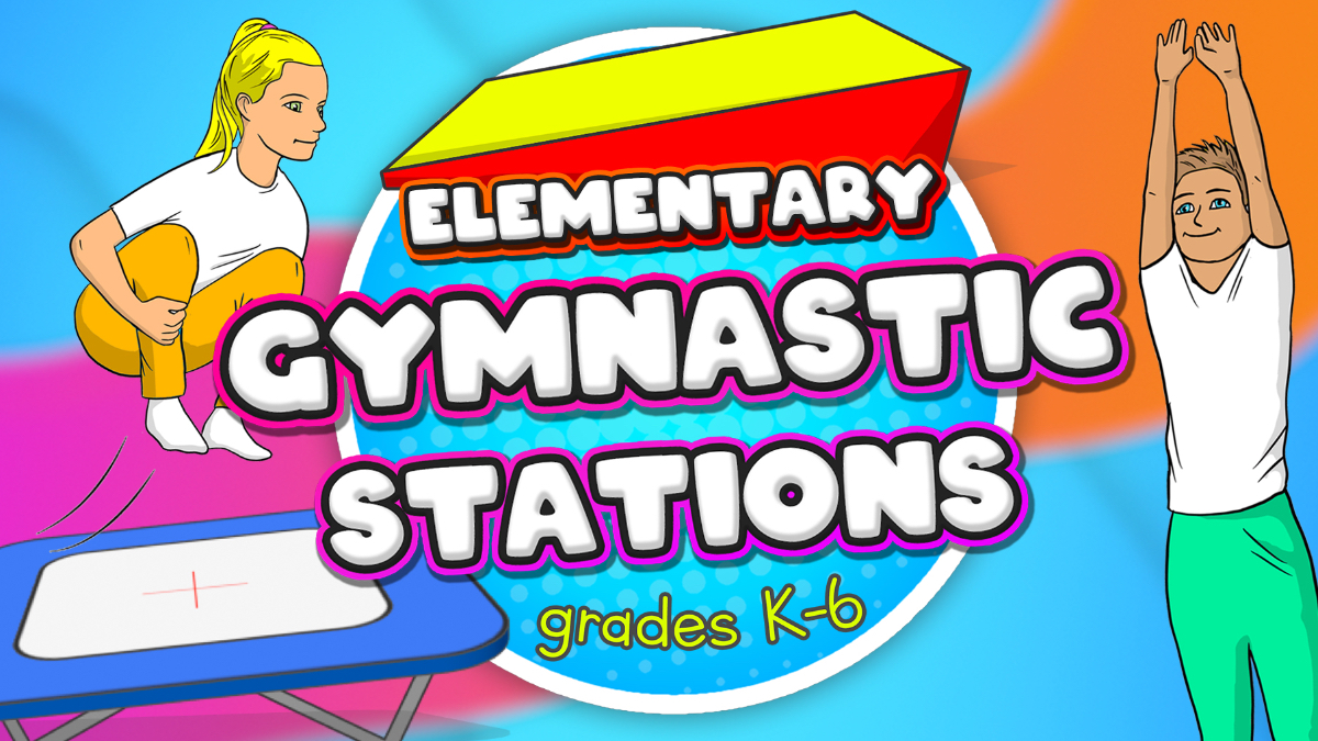 Gymnastics stations for PE - Complete unit & Lesson plans (grades K-6)