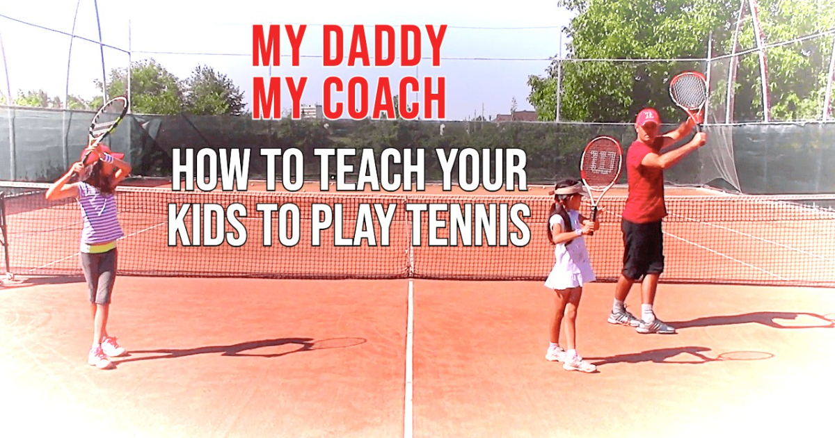 MY DADDY / MY COACH - A course for tennis parents: part 2, lessons 21-35