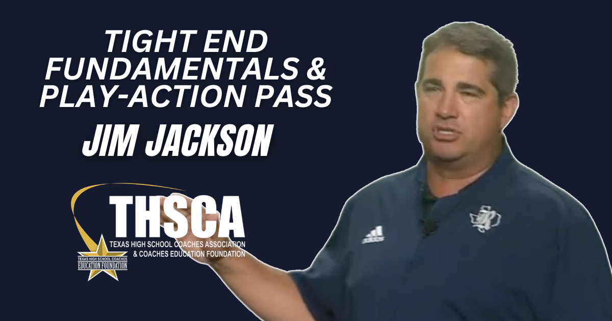 Jim Jackson - Rice Univ. - Tight End Fundamentals & Play-Action Pass