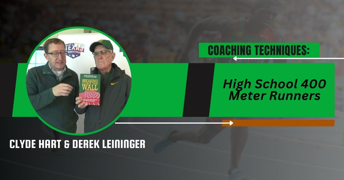 Clyde Hart & Derek Leininger- High School 400 Meter Runners