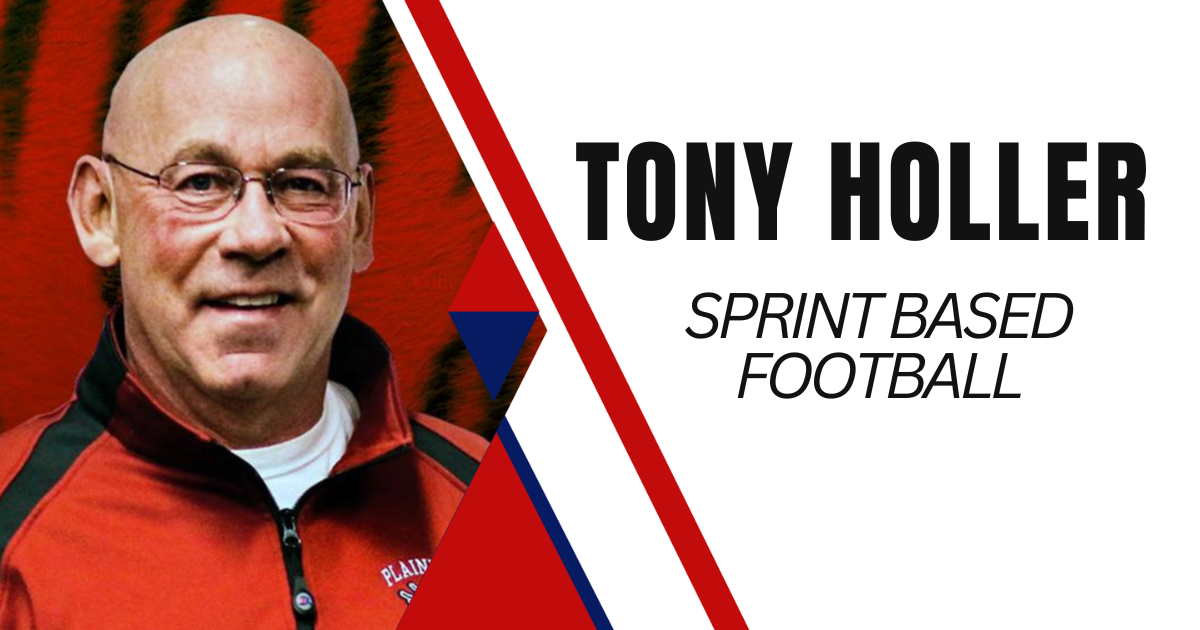 Tony Holler - Sprint Based Football