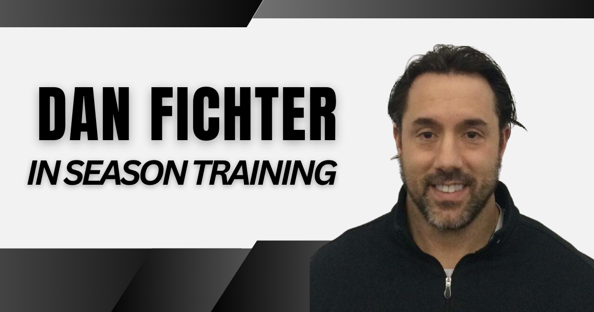 Dan Fichter - In Season Training