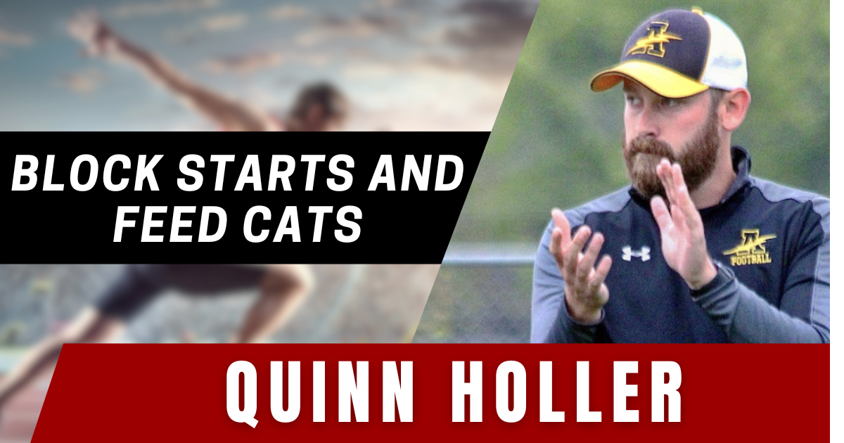 Quinn Holler - Block Starts and Feed Cats 