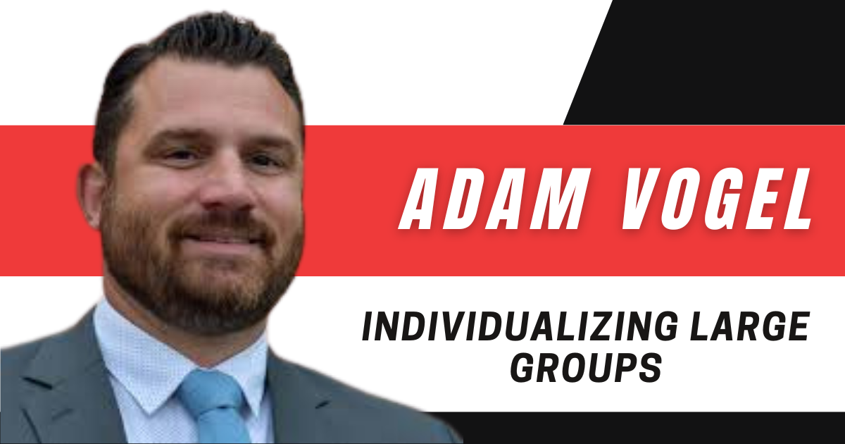 Adam Vogel - Individualizing Large Groups