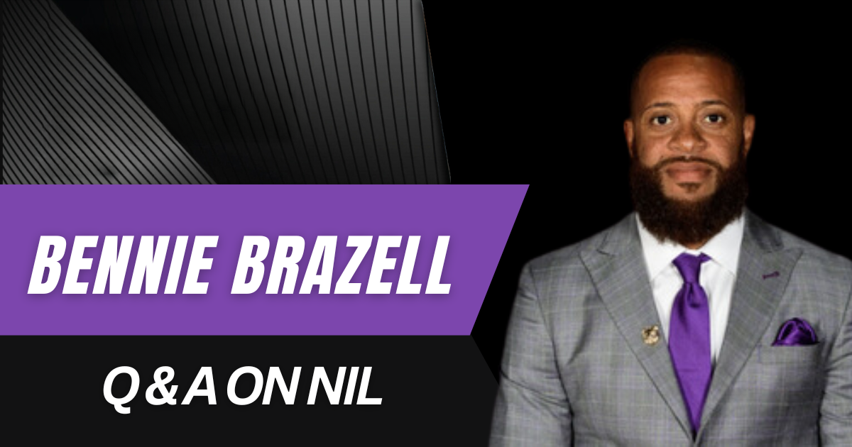 Bennie Brazell- Q & A on NIL