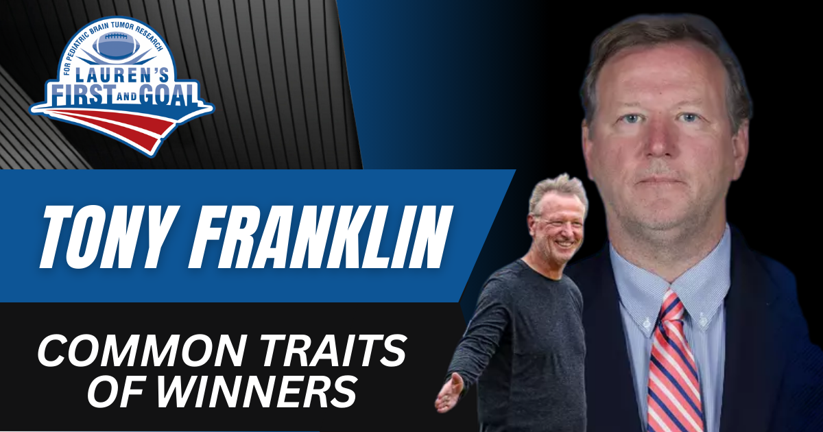 Tony Franklin - Common Traits of Winners