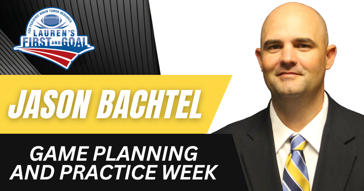 Jason Bachtel - Game Planning and Practice Week