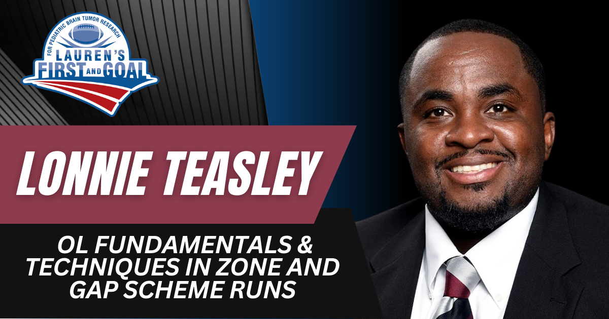 Lonnie Teasley - OL Fundamentals & Techniques in Zone and Gap Scheme Runs