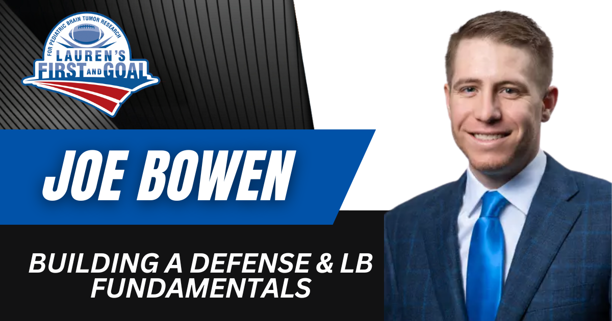 Joe Bowen - Building a Defense & LB Fundamentals