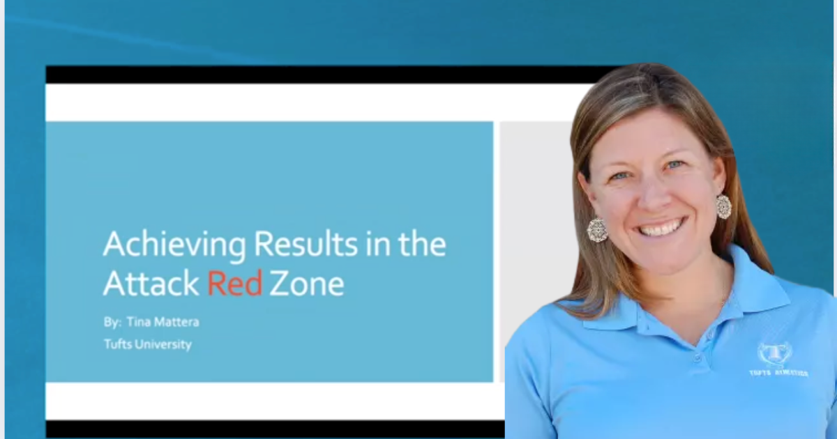 Tina Mattera- Achieving Result in the Attack Red Zone