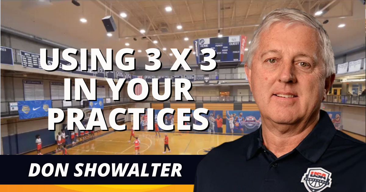 Don Showalter- Using 3 x 3 in your Practices
