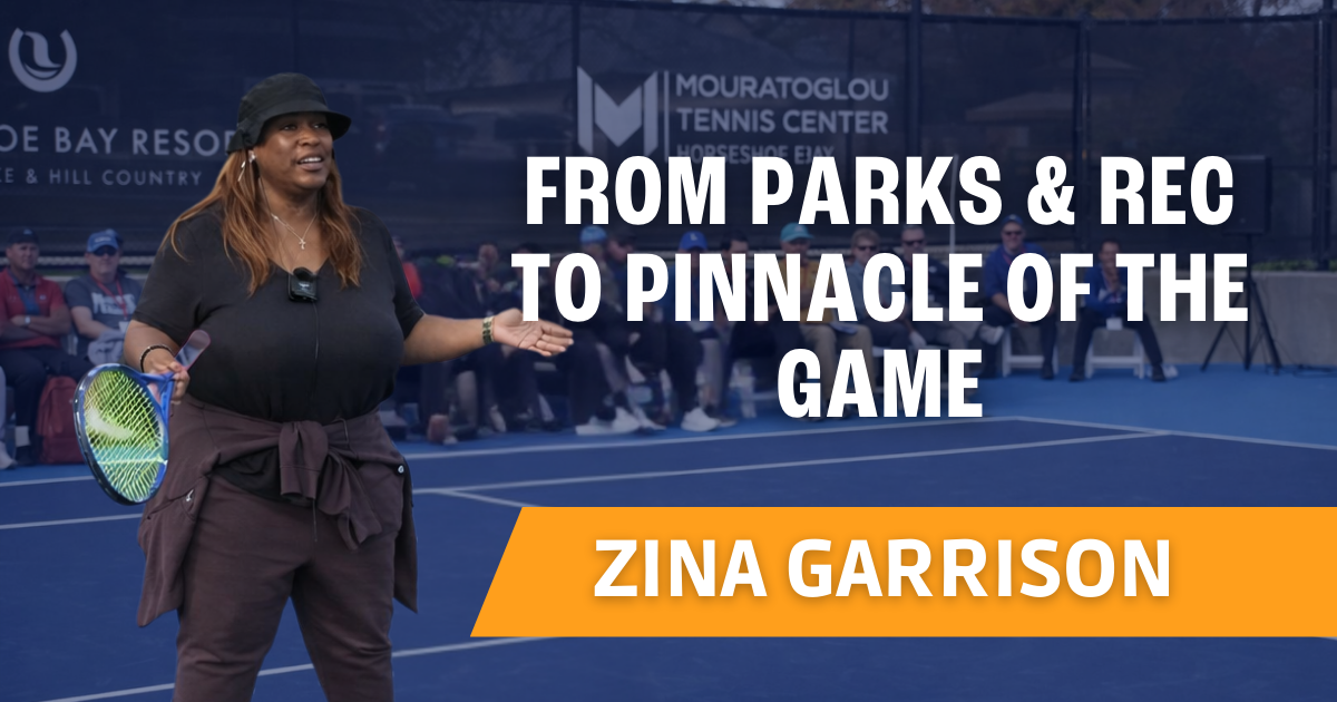 Zina Garrison - From Parks & Rec to Pinnacle of the Game