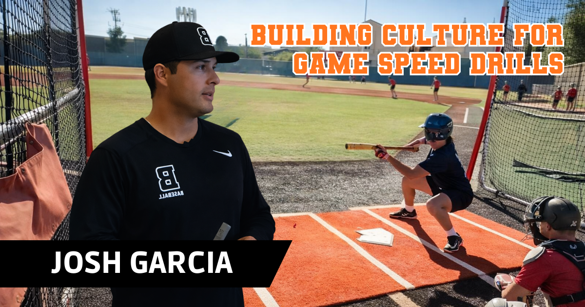 Josh Garcia - Building Culture for Game Speed Drills
