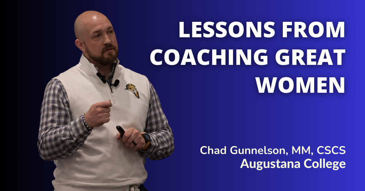 Chad Gunnelson - Lessons From Coaching Great Women