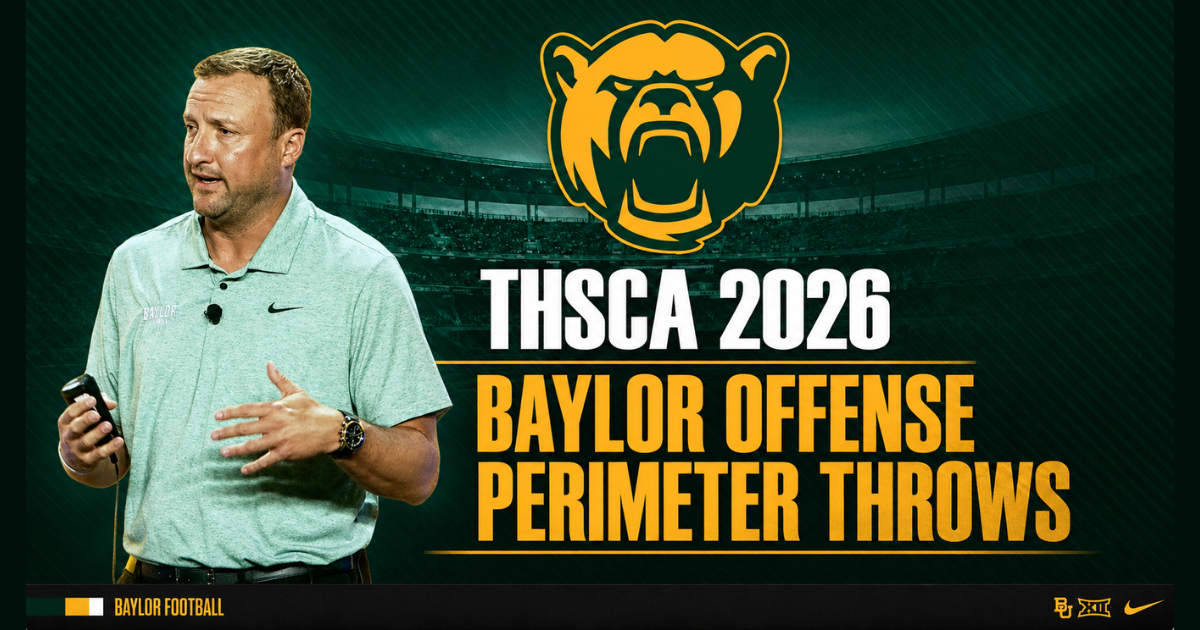 Jake Spavital  - Baylor Offense Perimeter Throws