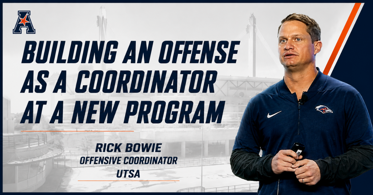 Rick Bowie - Building an Offense as a Coordinator at New Program