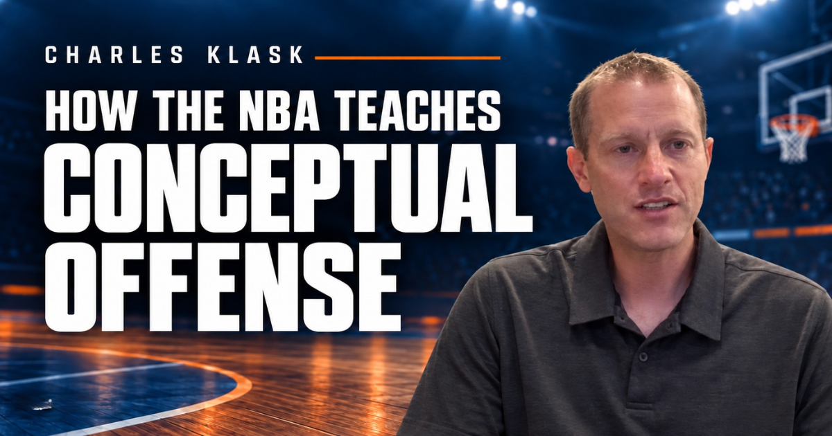 Charles Klask - How the NBA Teaches Conceptual Offense