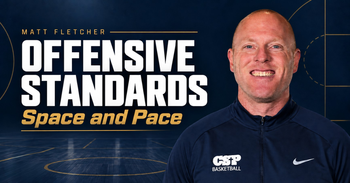 Matt Fletcher - Offensive Standards Space and Pace 