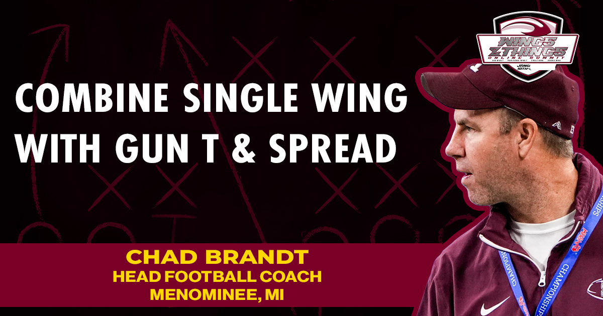 Combine Single Wing with Gun T & Spread