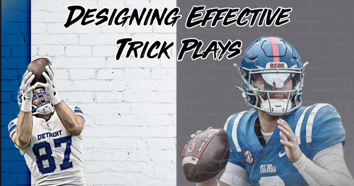 Designing Effective Trick Plays