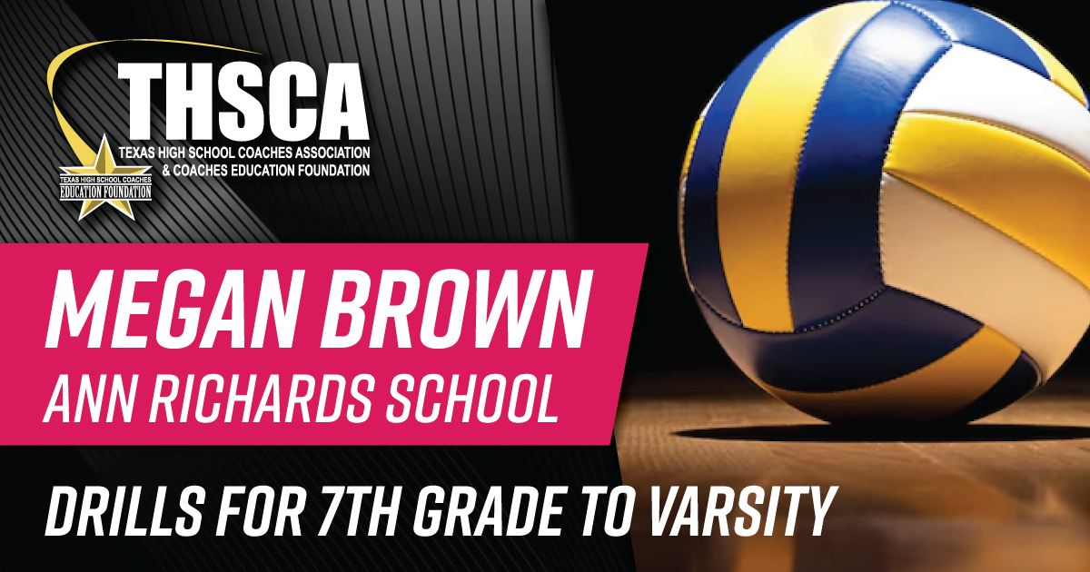 Megan Brown - Drills for 7th Grade through Varsity