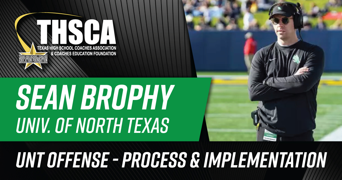 Sean Brophy - UNT Offense: Process & Implementation