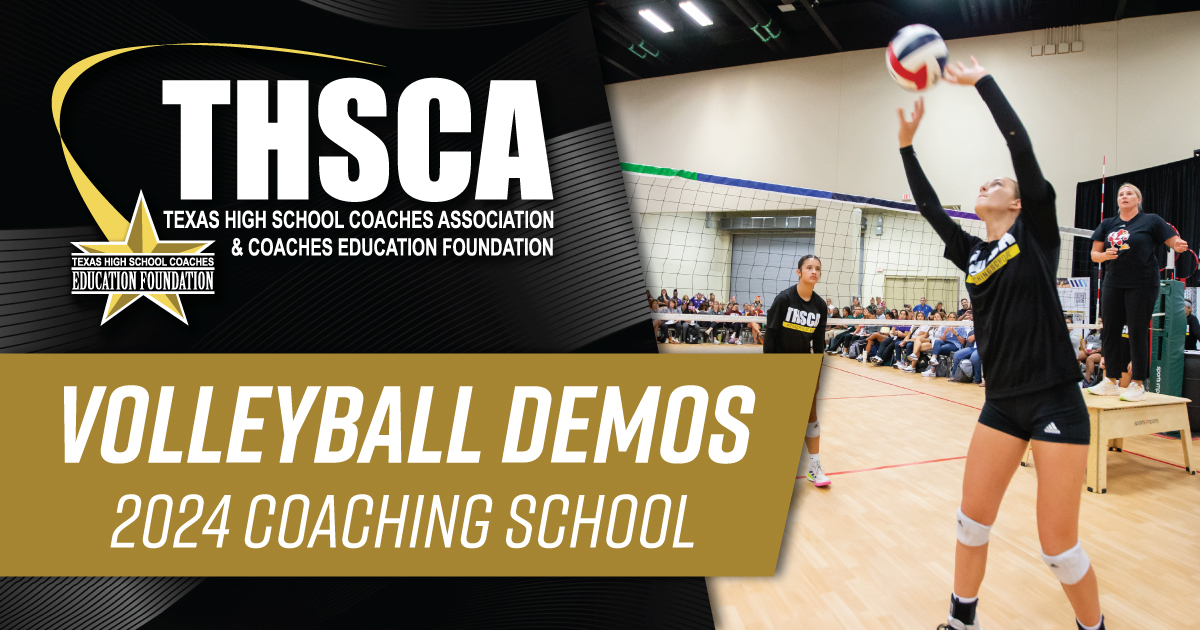 Volleyball Lectures - THSCA Coaching School 2024