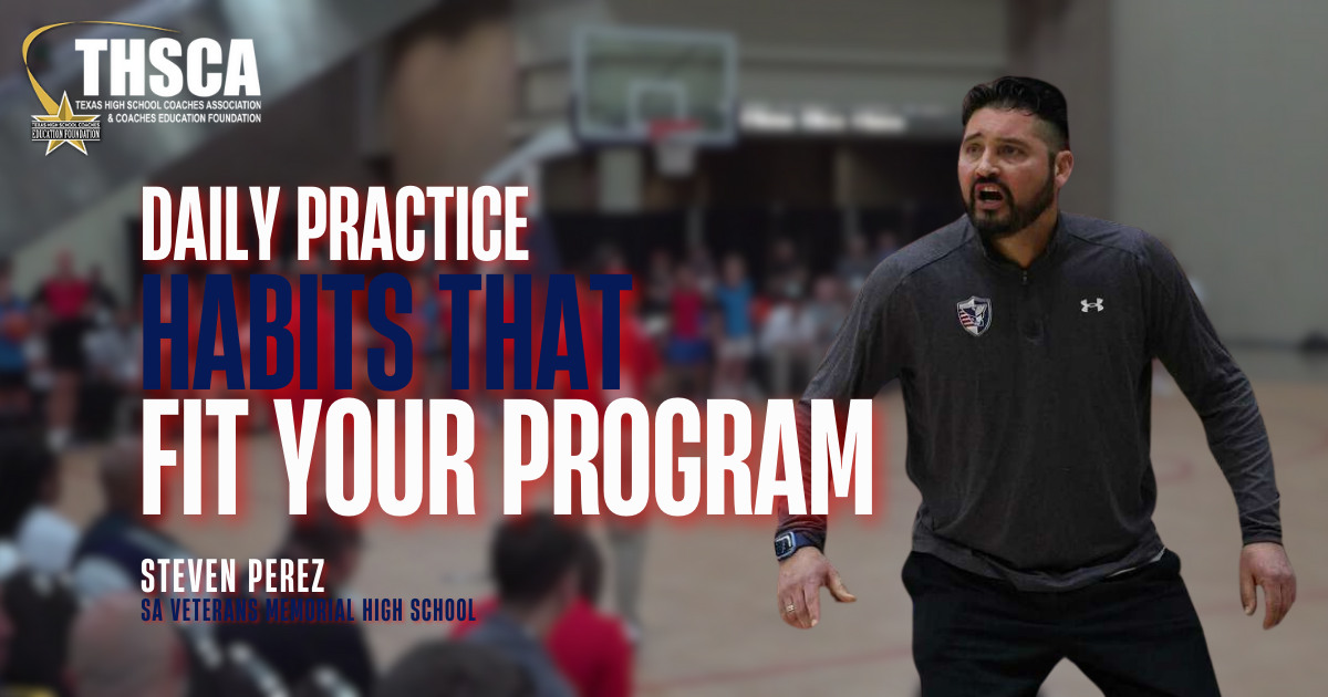 Steven Perez - Daily Practice Habits that Fit Your Program