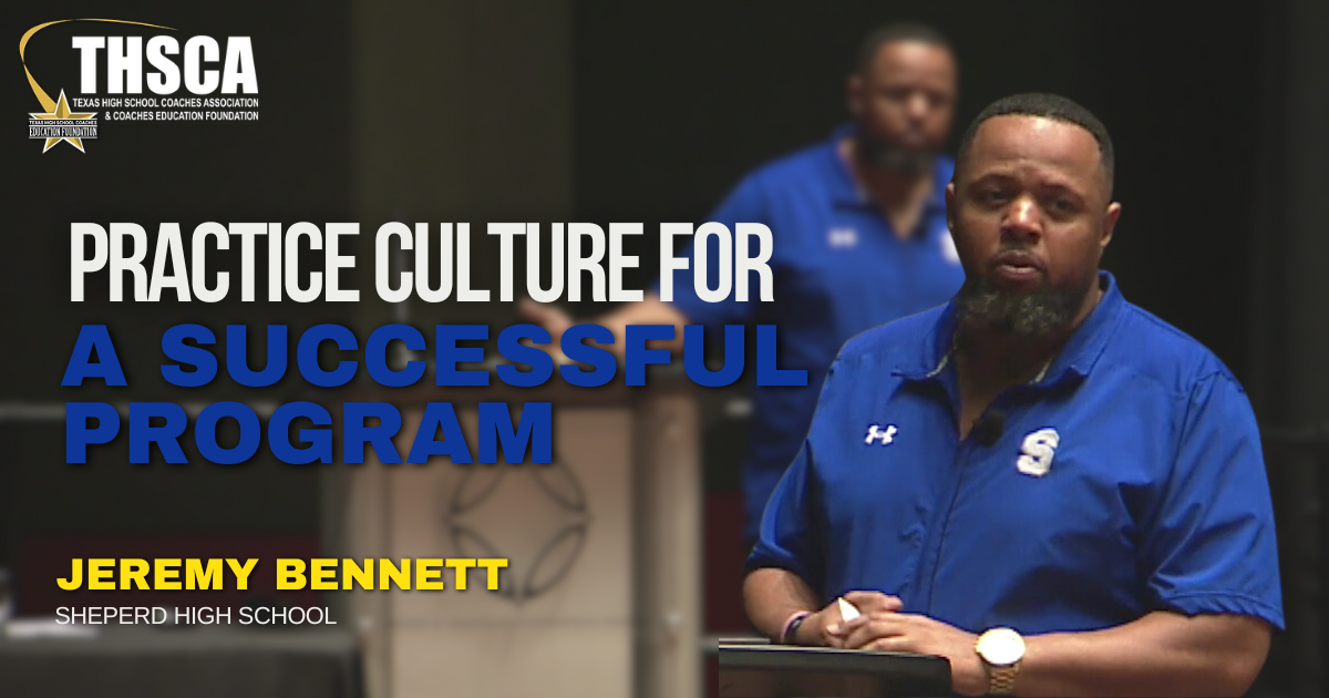 Jeremy Bennett - Sheperd HS - Practice Culture for a Successful Program