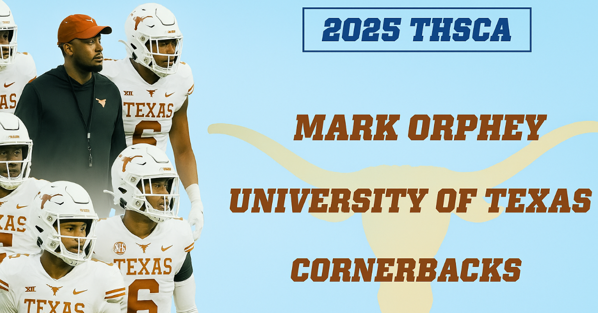 Mark Orphey, Univ. of Texas: Defensive Back Mastery