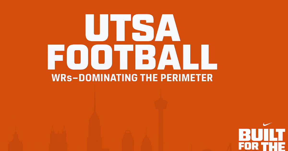 Joe Price, UTSA - Roadrunner WR Play/Dominating the Perimeter