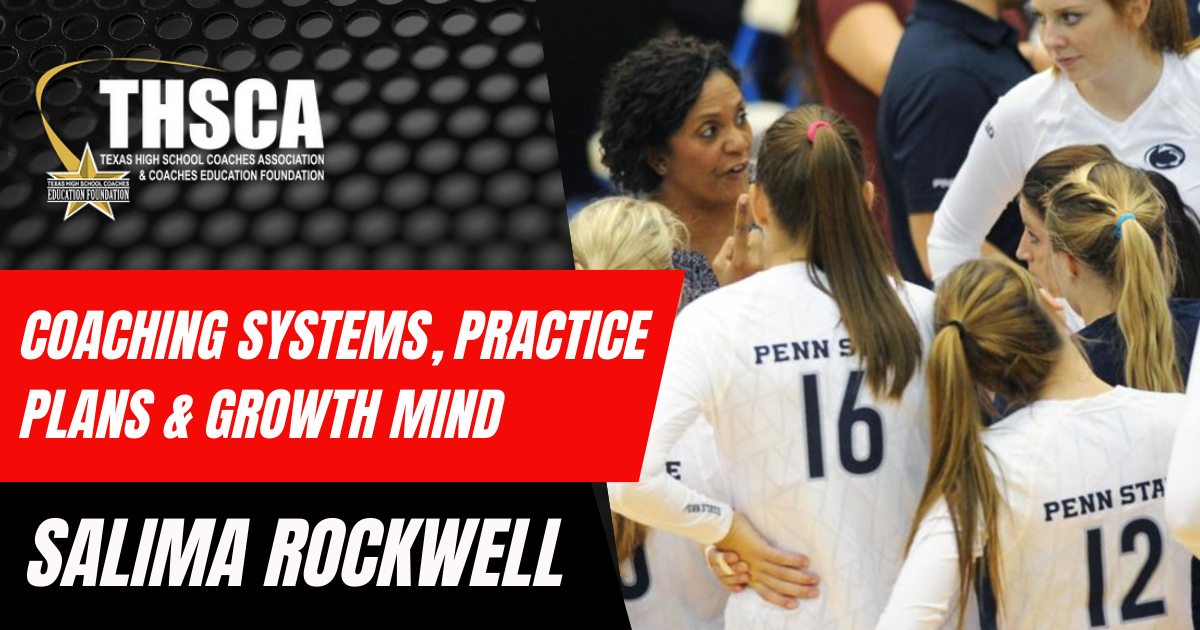 Salima Rockwell, Notre Dame -Coaching Systems, Practice Plans & Growth Mind
