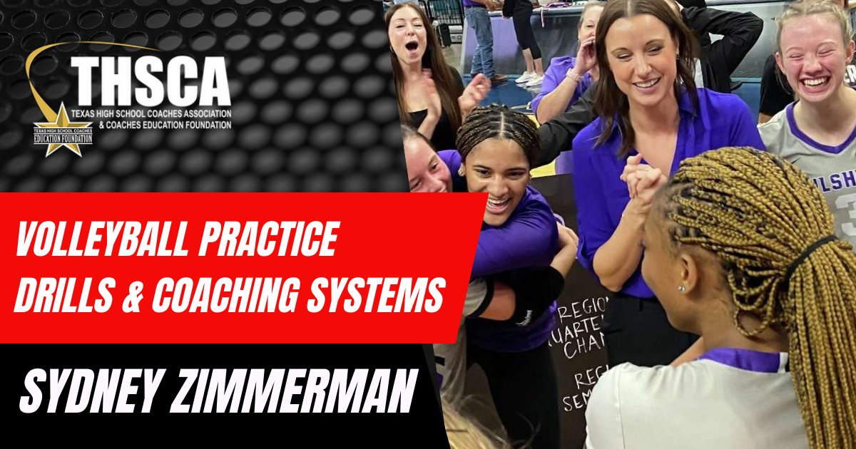 Sydney Zimmerman, Fulshear - Volleyball Practice Drills & Coaching Systems