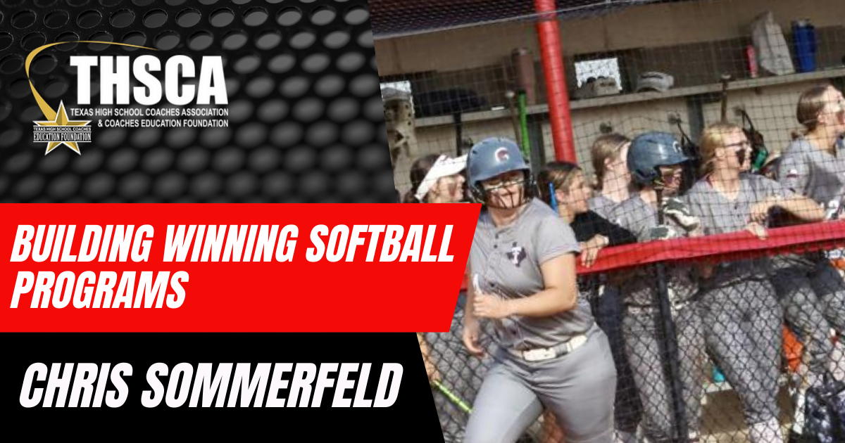 Chris Sommerfeld - Troy HS: Building Winning Softball Programs