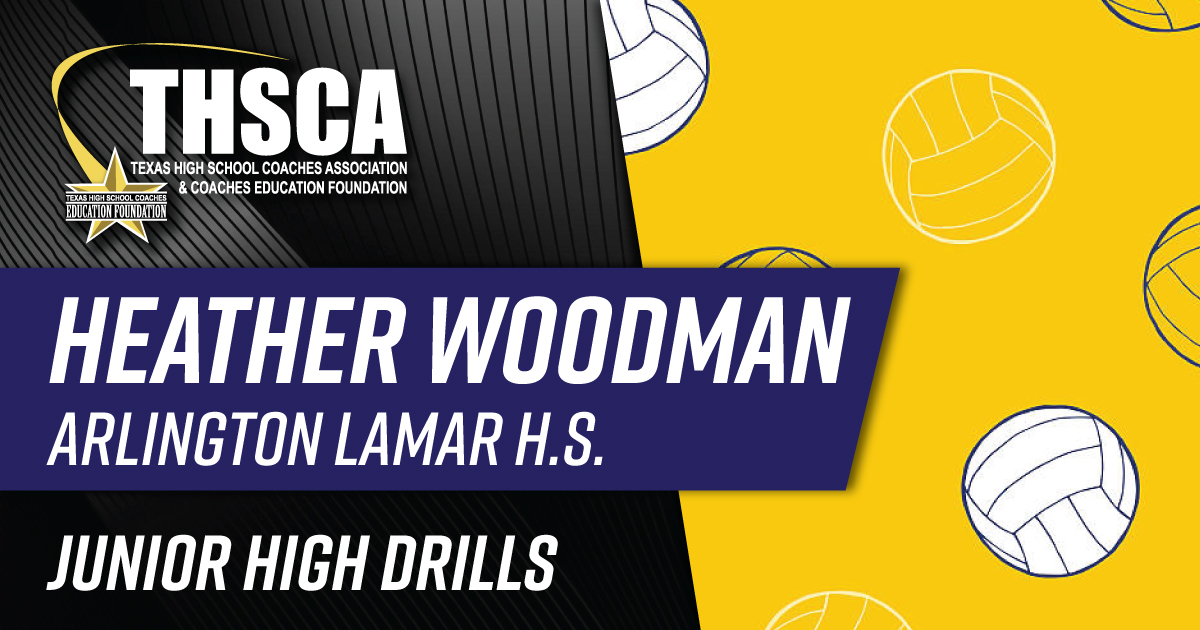 Heather Woodman - Junior High Volleyball Drills