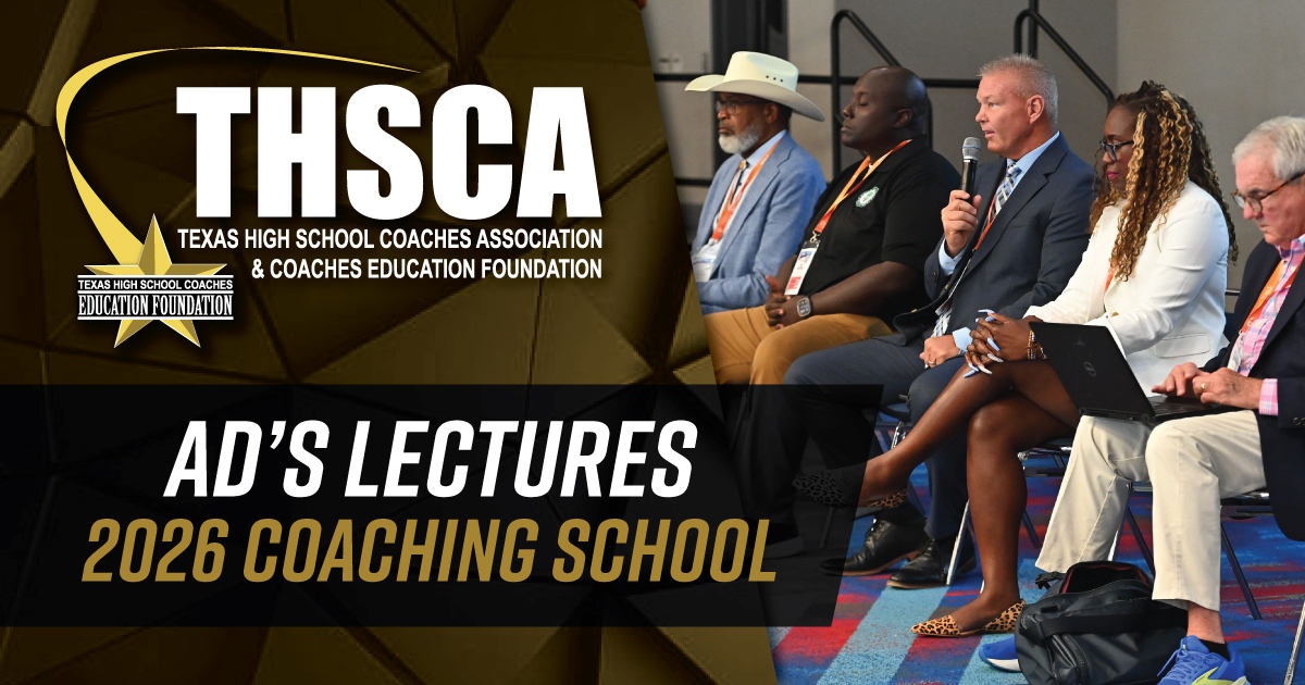 Athletic Admin Lectures - THSCA Coaching School 2026