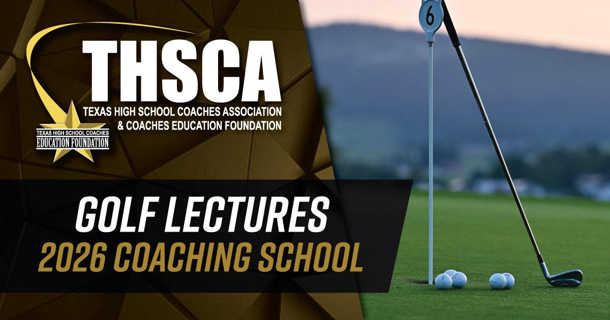 Golf Lectures - THSCA Coaching School 2026