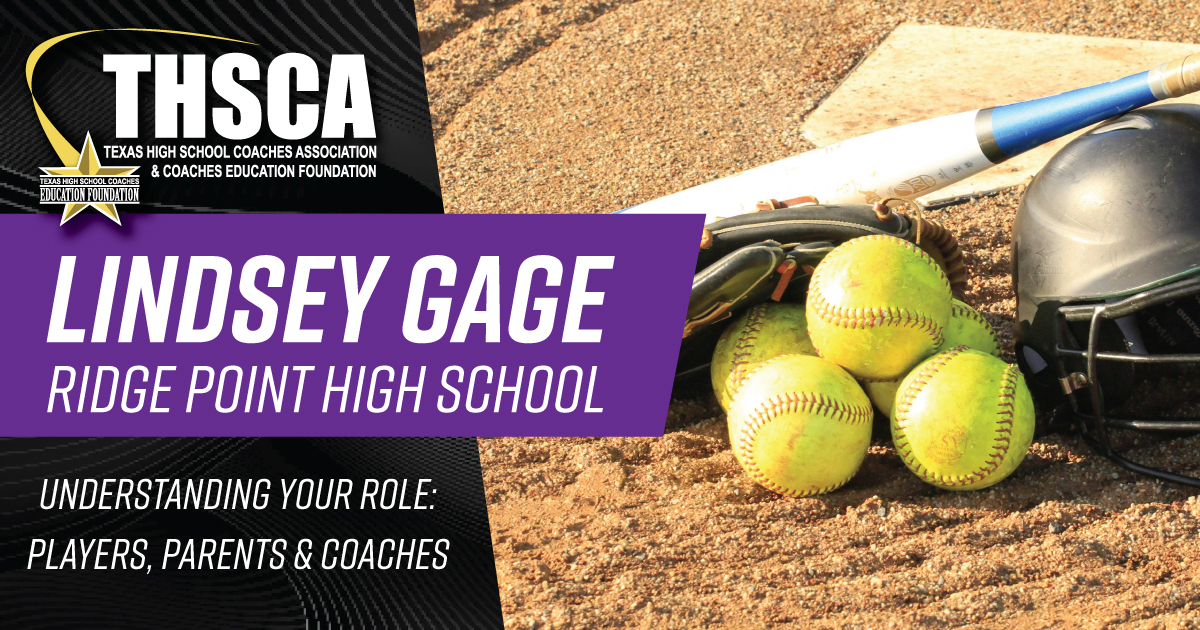 Lindsey Gage - Ridge Point - Understanding Roles: Players, Parents, & Coach